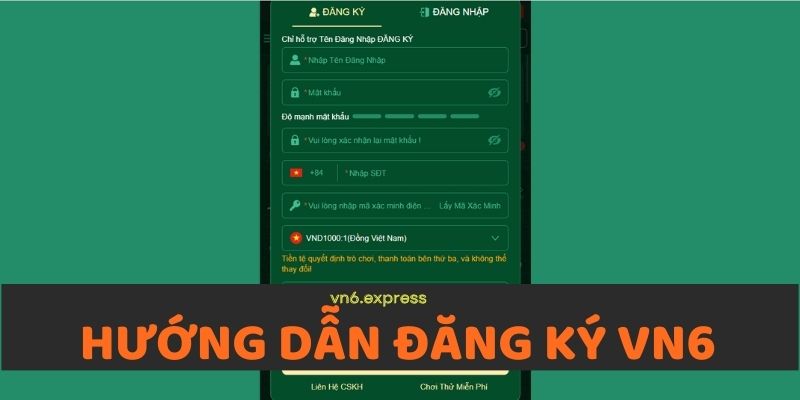 Hướng dẫn đăng ký VN6