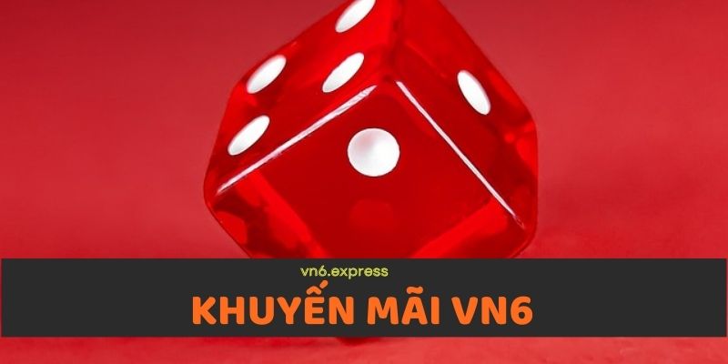 Khuyến mãi vn6